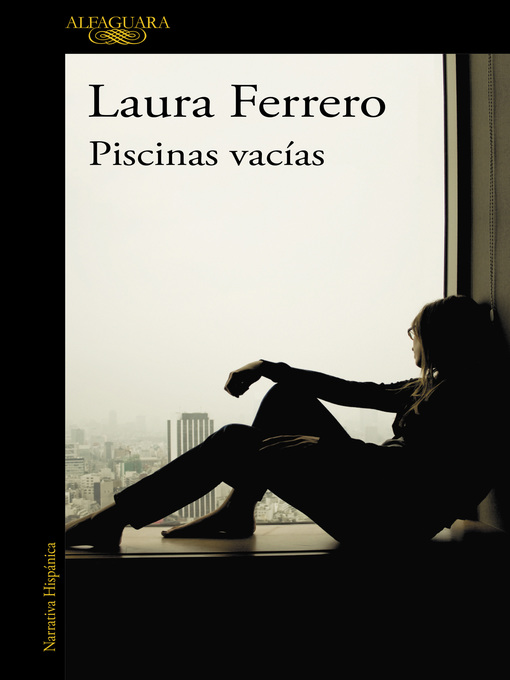 Title details for Piscinas vacías by Laura Ferrero - Wait list